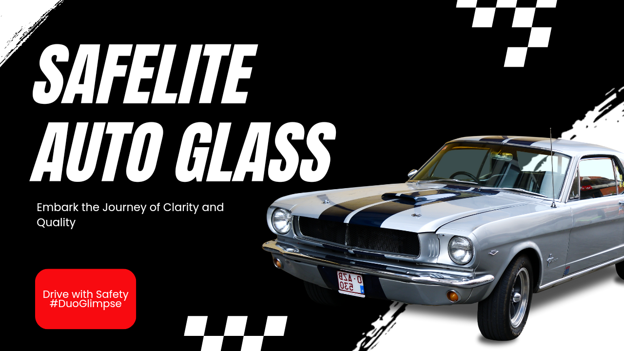 Safelite Auto Glass Unveiled: A Journey of Clarity and Quality 101